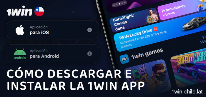 Descarga e instalación de la aplicación 1Win en dispositivos iOS y Android