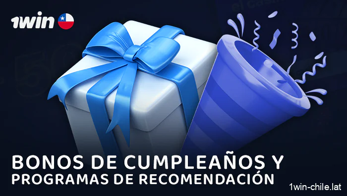 Reciba bonificaciones en su cumpleaños en 1WIn