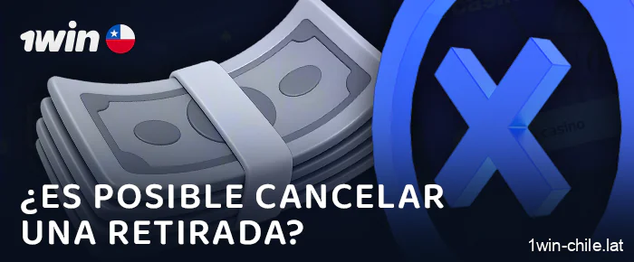 Cancelación de retiros de fondos en el casino online 1Win